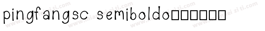 pingfangsc semiboldo字体转换